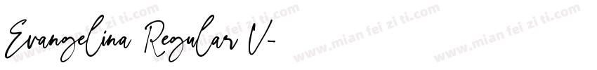 Evangelina Regular V字体转换